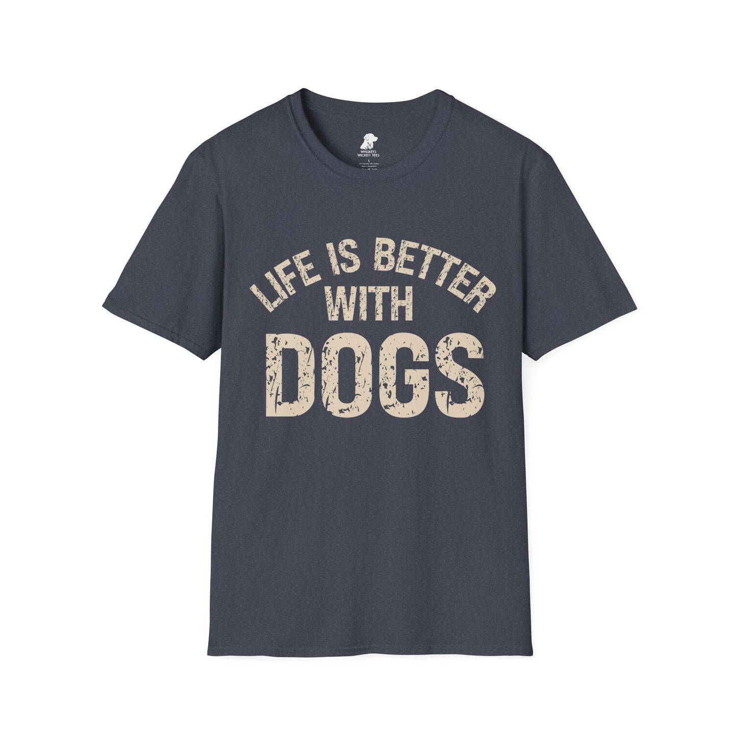 Life Is Better With Dogs