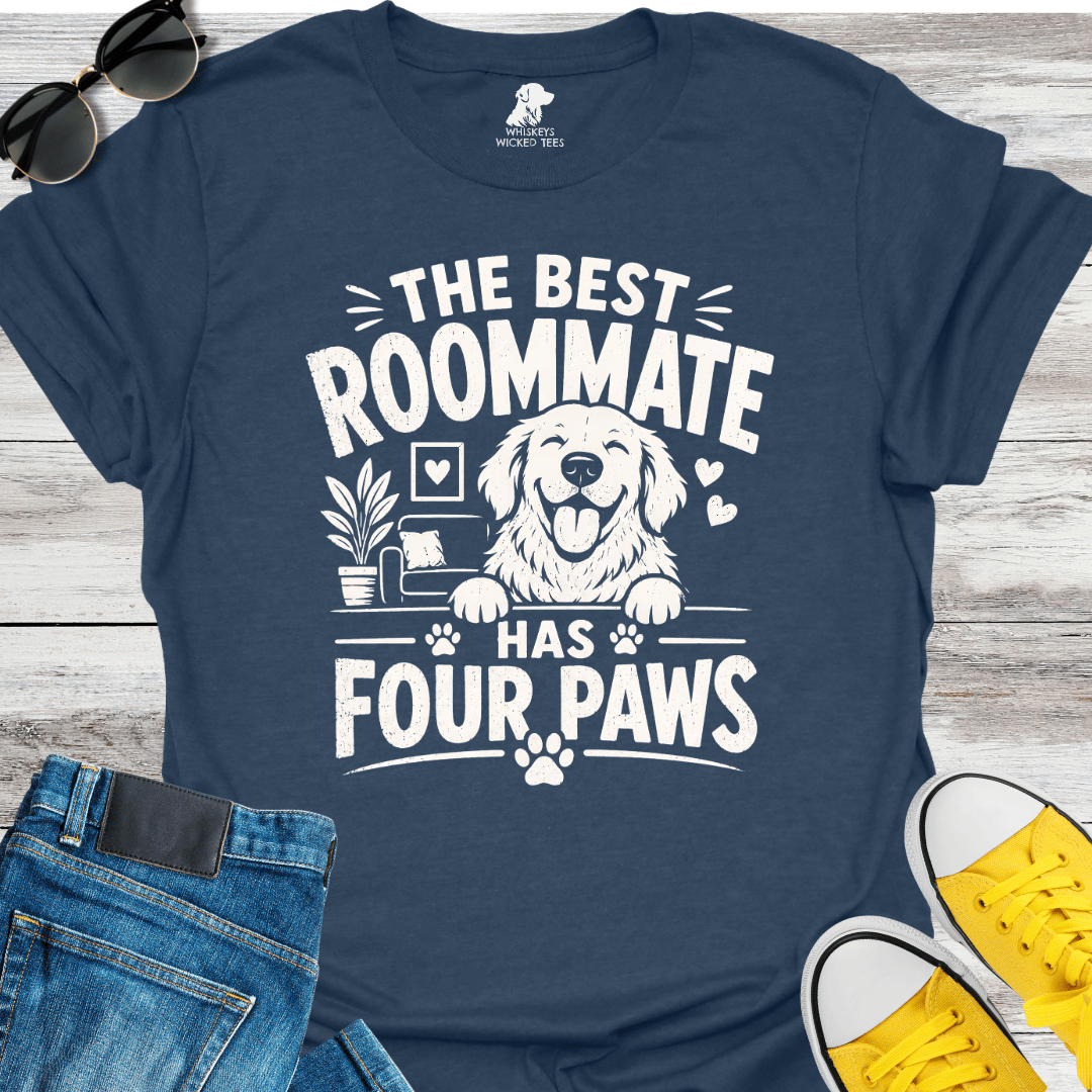 The Best Roommate... T-shirt