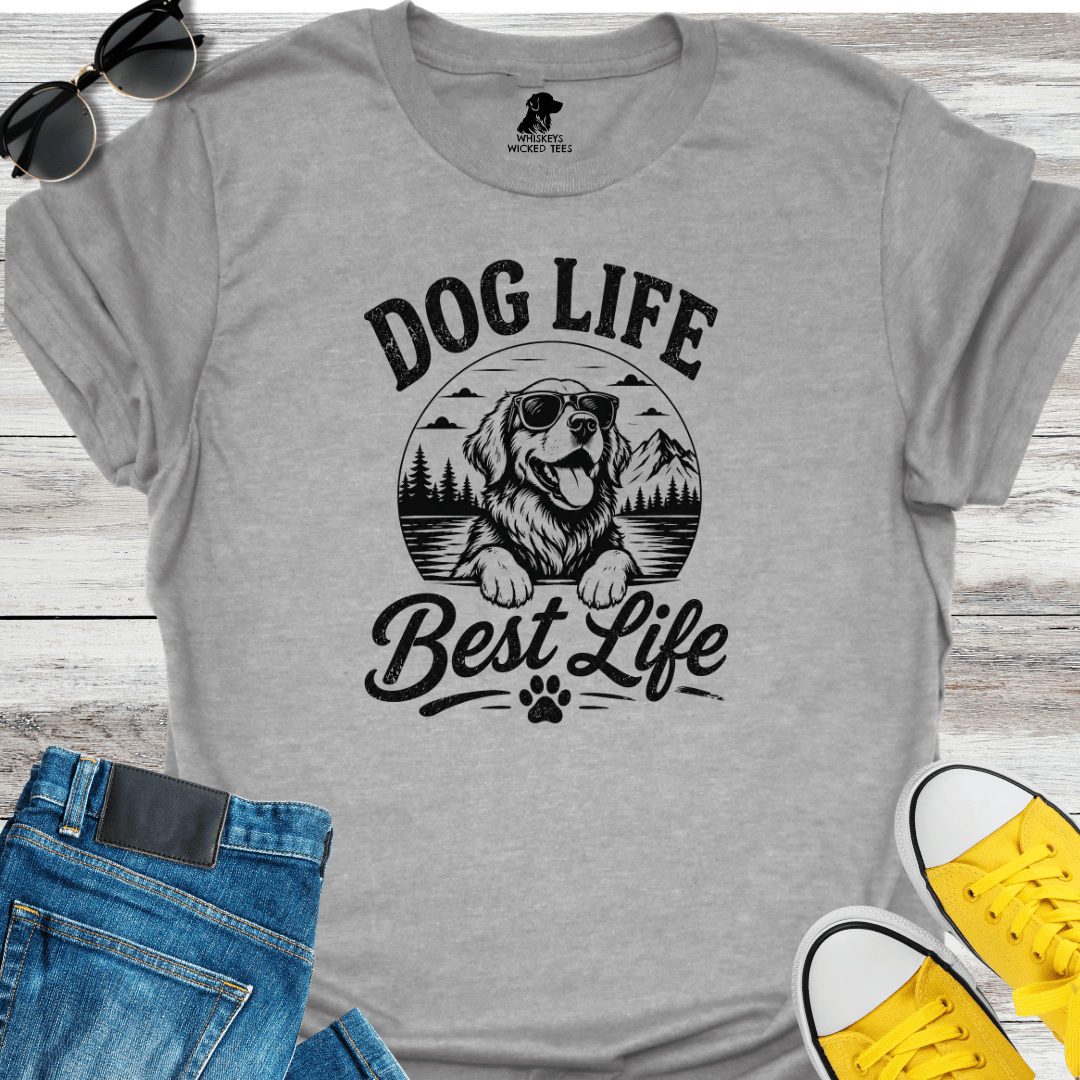 Dog Life Best Life T-shirt