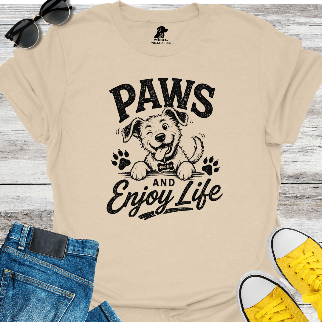 Paws And Enjoy Life 2 T-shirt