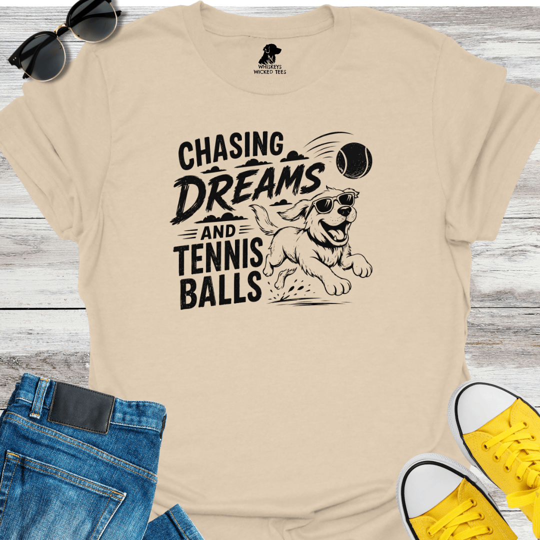 Chasing Dreams... T-shirt