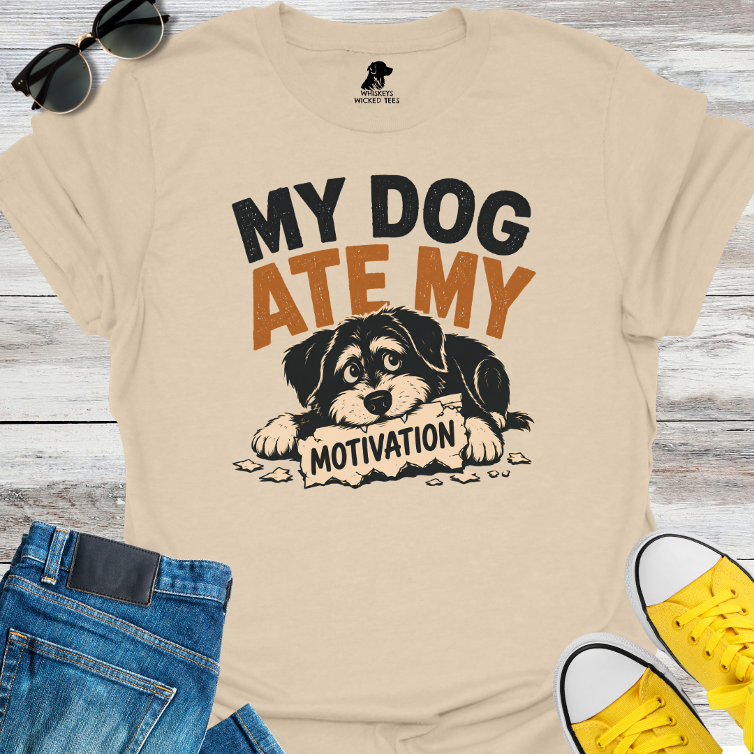 My Dog Ate My Motivation T-Shirt