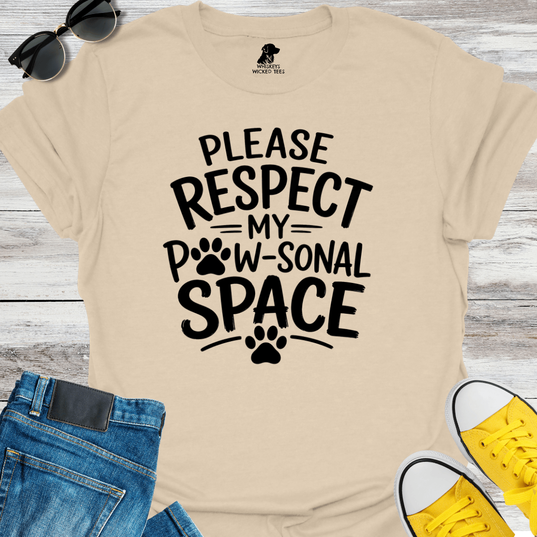 Please Respect My Paw-sonal Space T-shirt