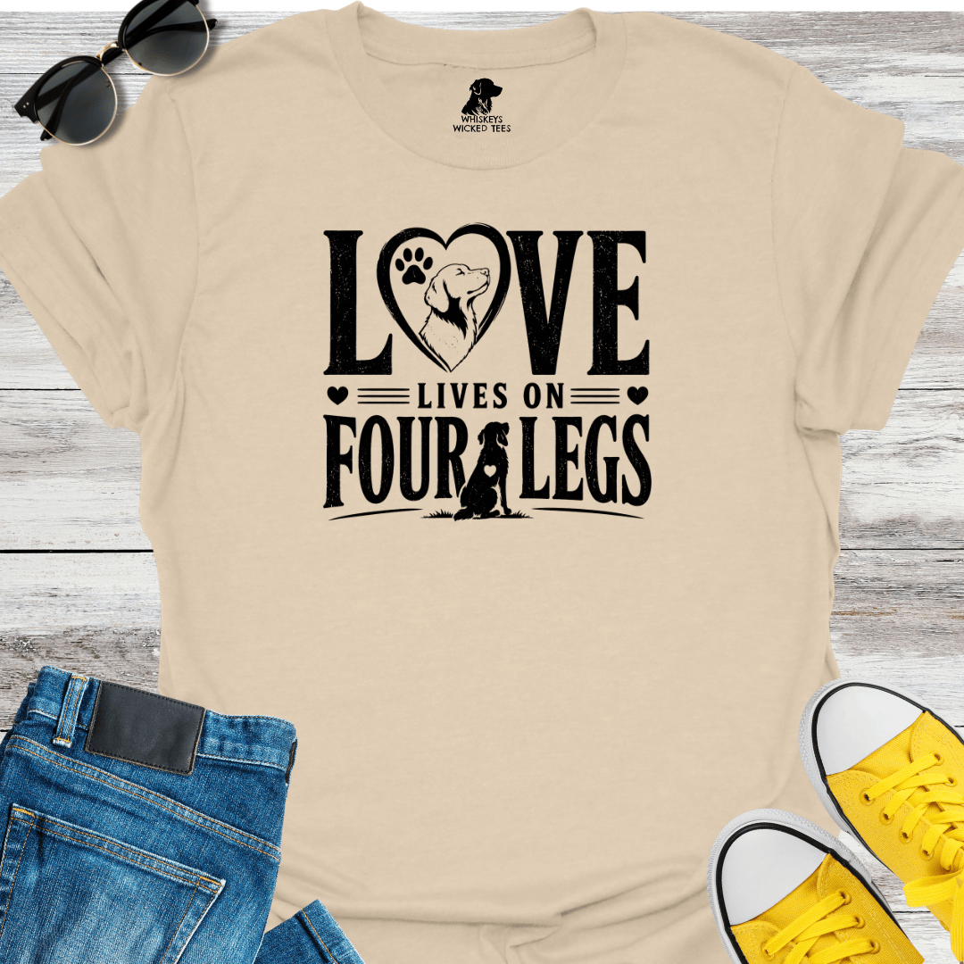Love Lives On Four Legs T-shirt