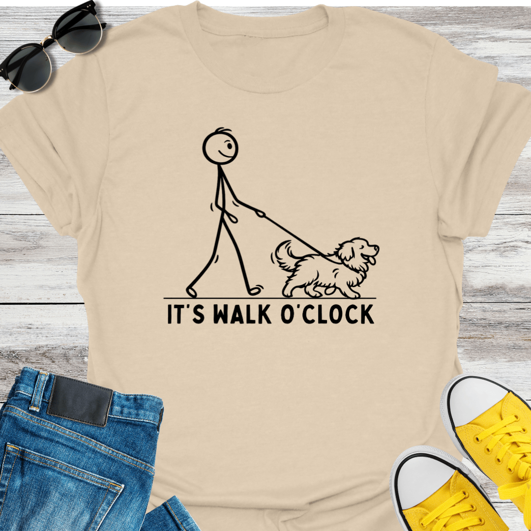 It's Walk O'clock T-Shirt