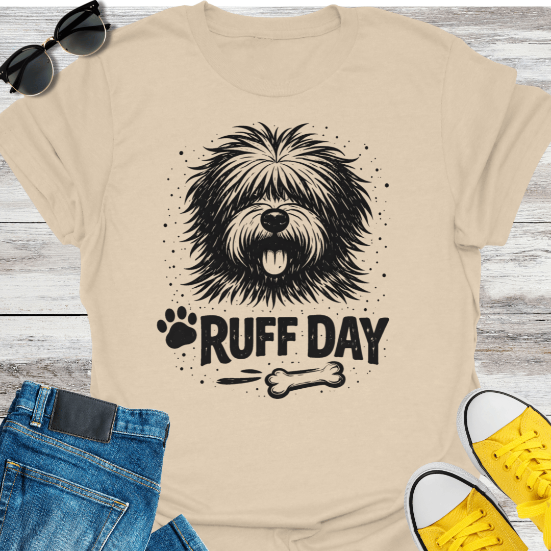 Ruff Day T-Shirt