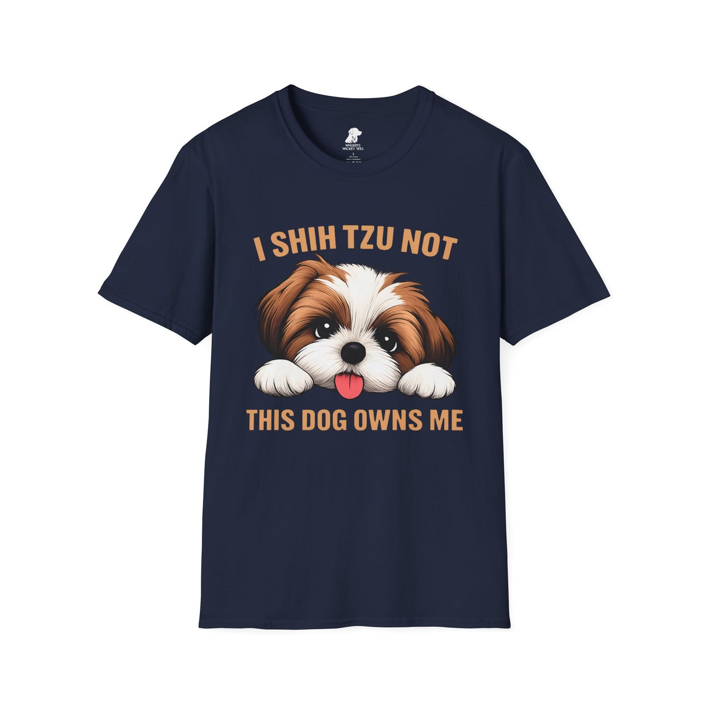 Shih Tzu Not  This Dog Owns Me