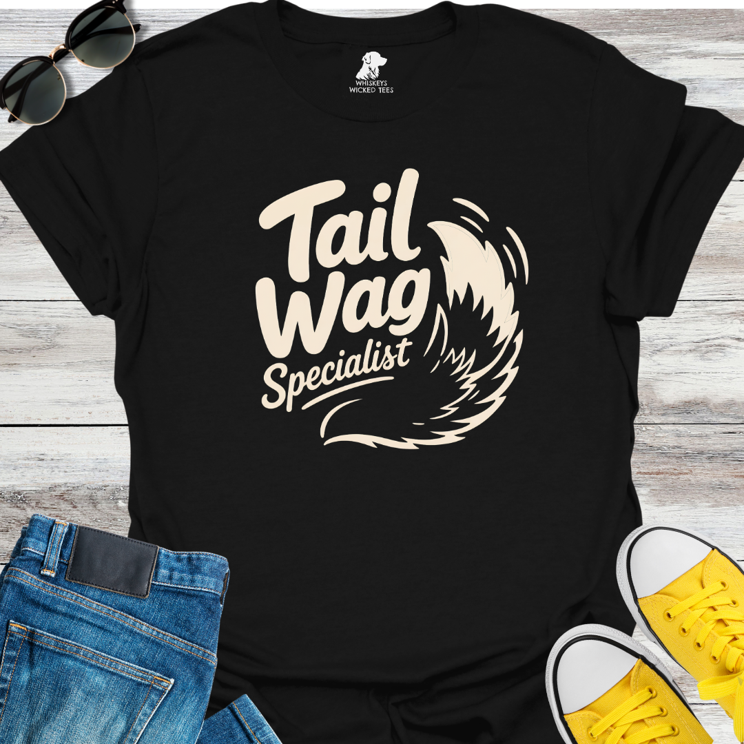 Tail Wag Specialist  T-Shirt