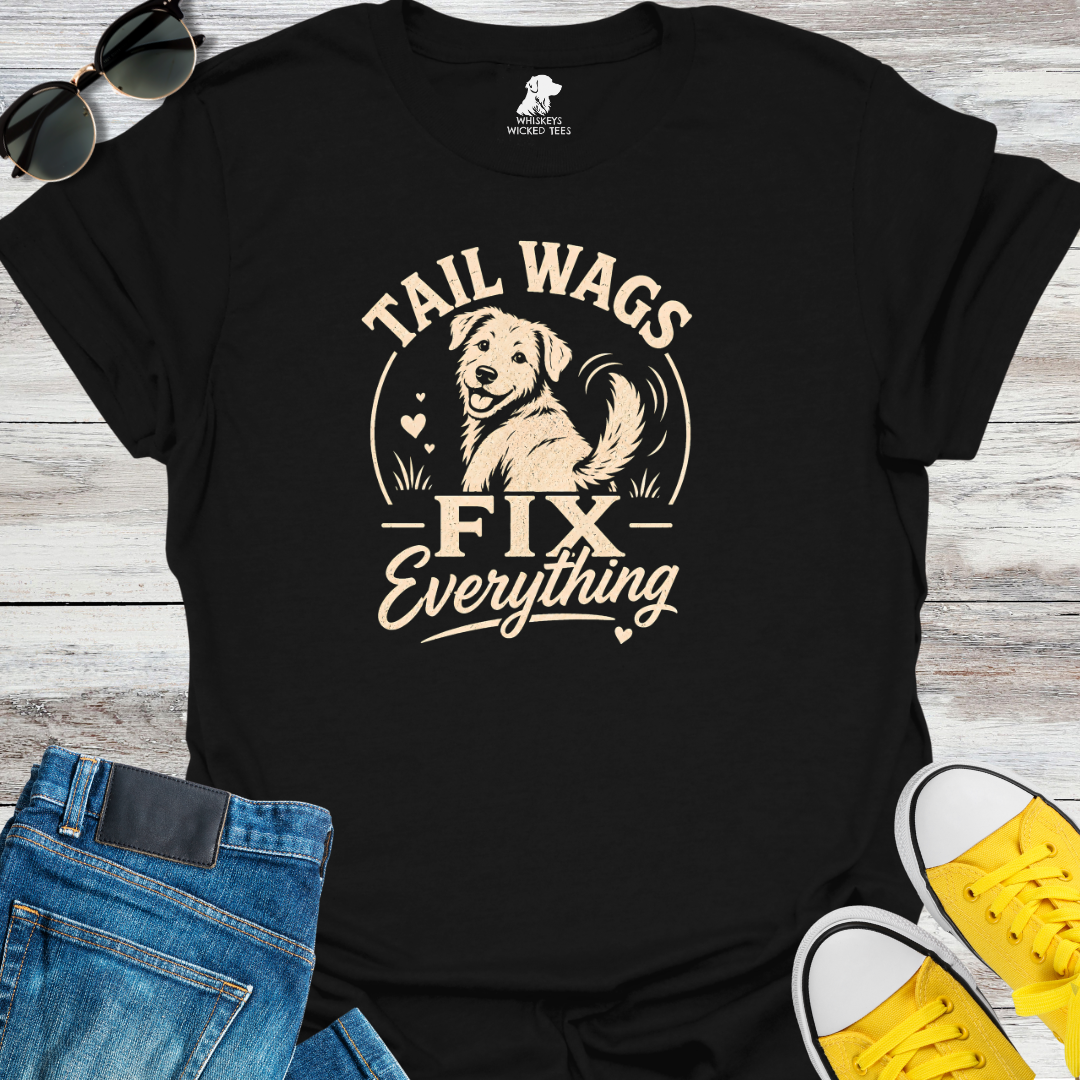 Tail Wags Fix Everything  T-shirt