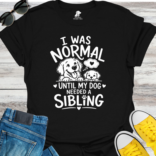 I Was Normal  T-shirt