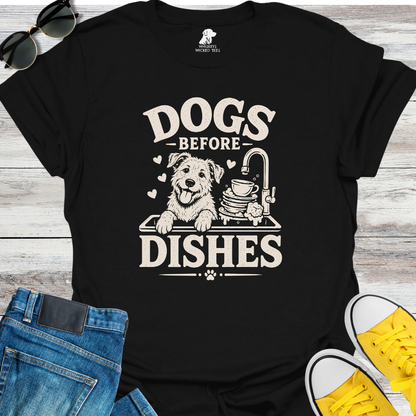 Dogs Before Dishes T-shirt
