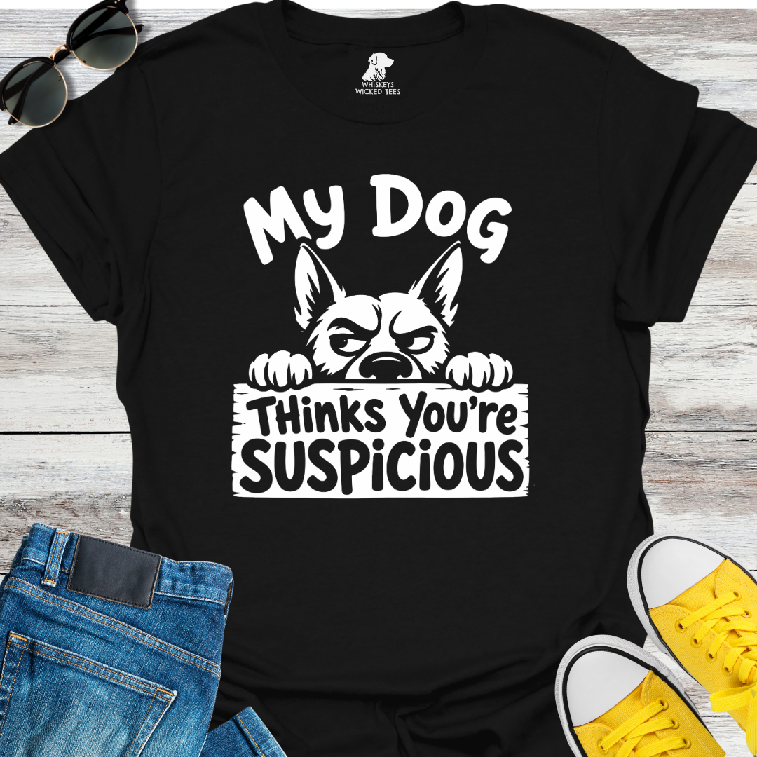My Dog Thinks...  T-shirt