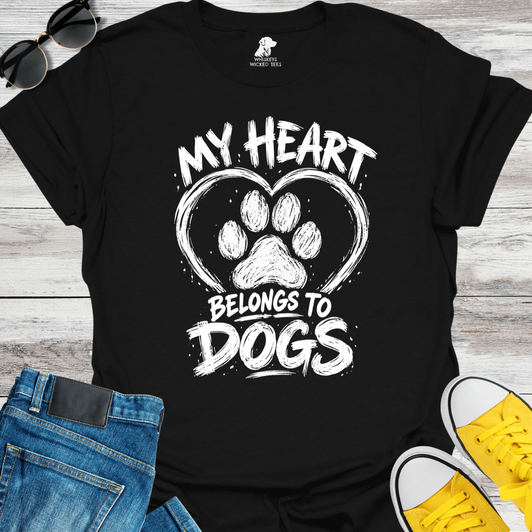 My Heart Belongs to Dogs  T-Shirt