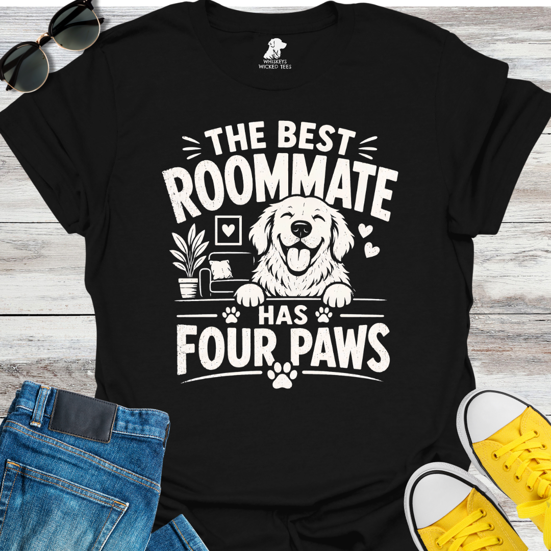The Best Roommate... T-shirt