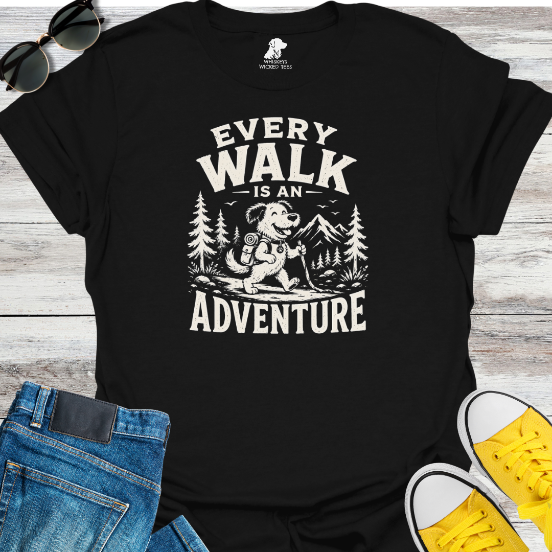 Every Walk Is An Adventure  T-shirt