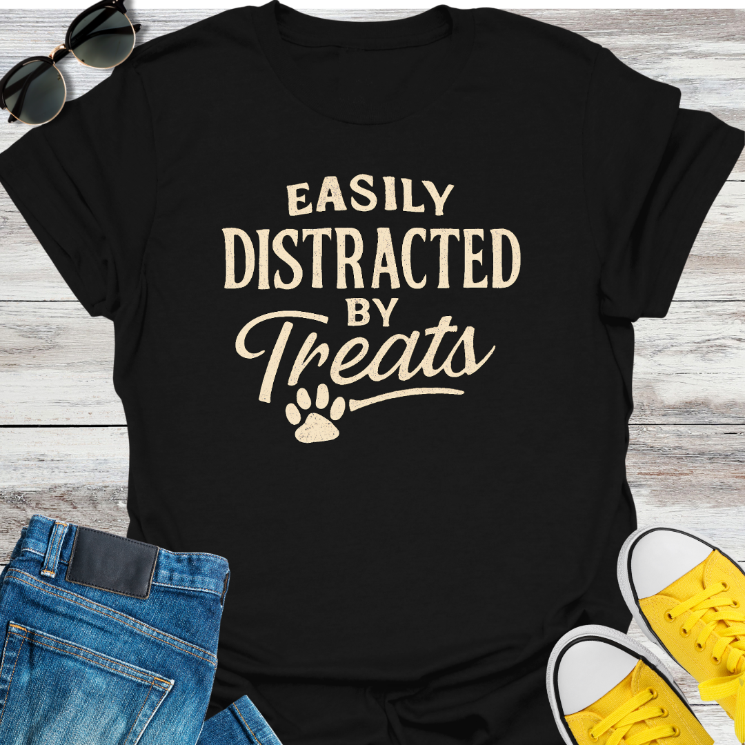 Easily Distracted By Treats T-Shirt