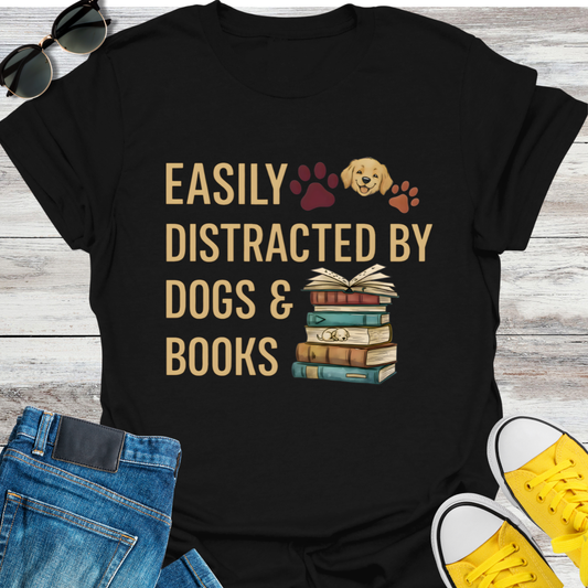 Easily Distracted By Dogs & Books T-Shirt