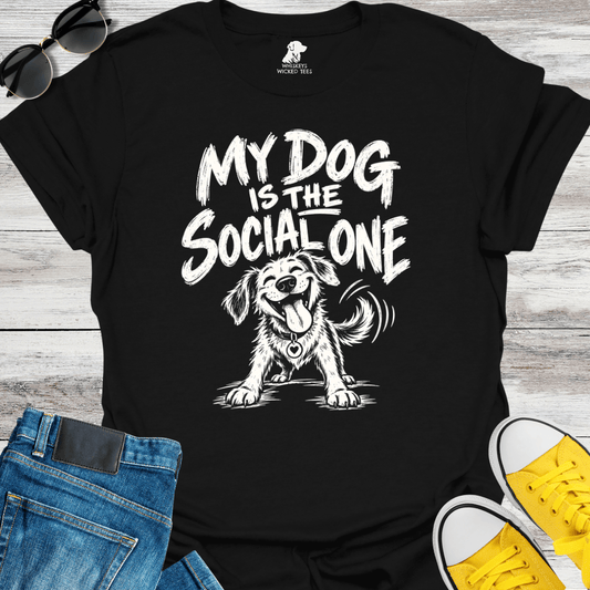 My Dog Is The Social One  T-shirt