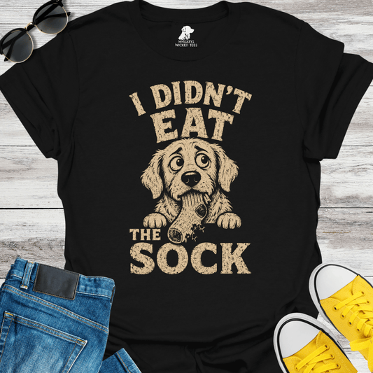I Didn't Eat The Sock  T-shirt