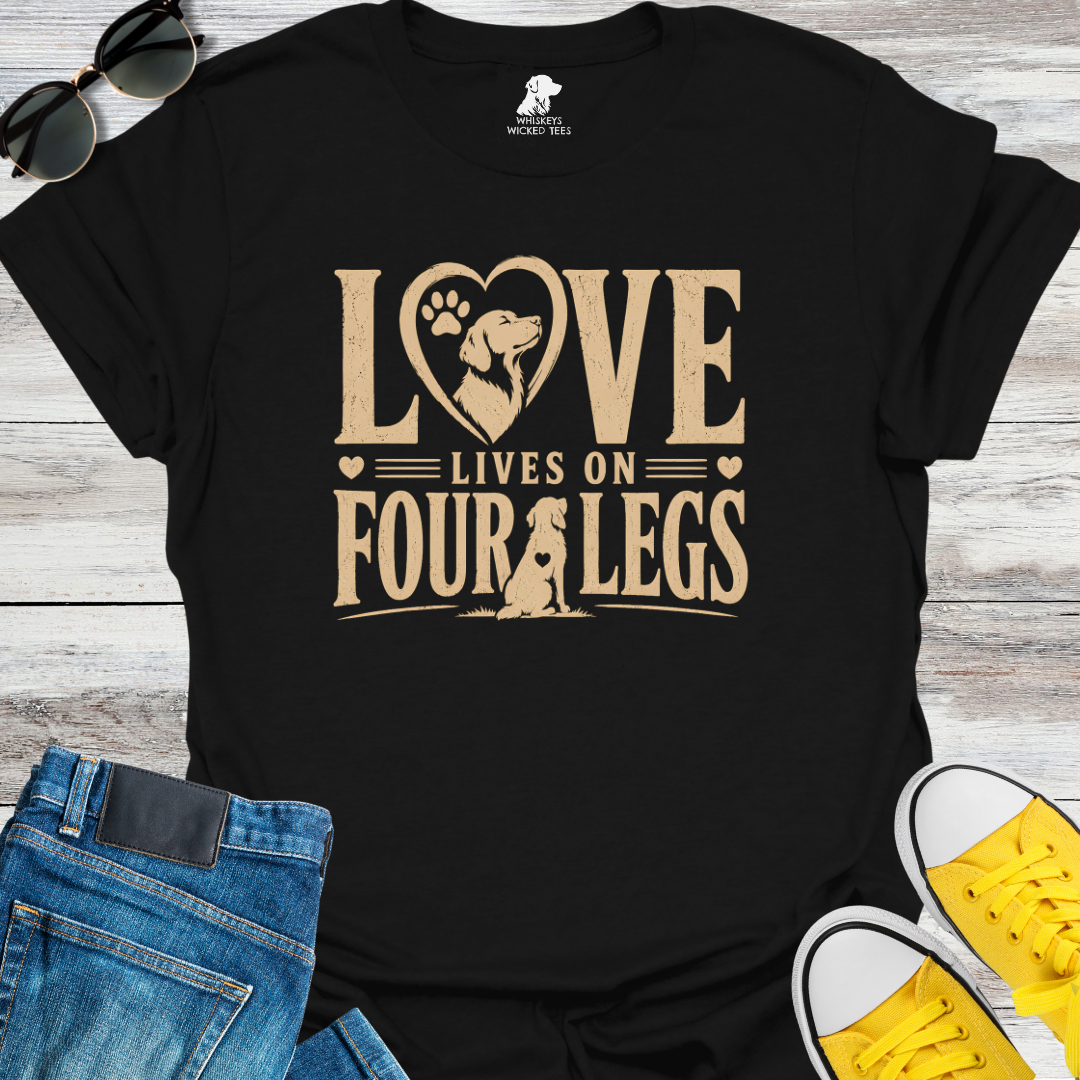 Love Lives On Four Legs  T-shirt