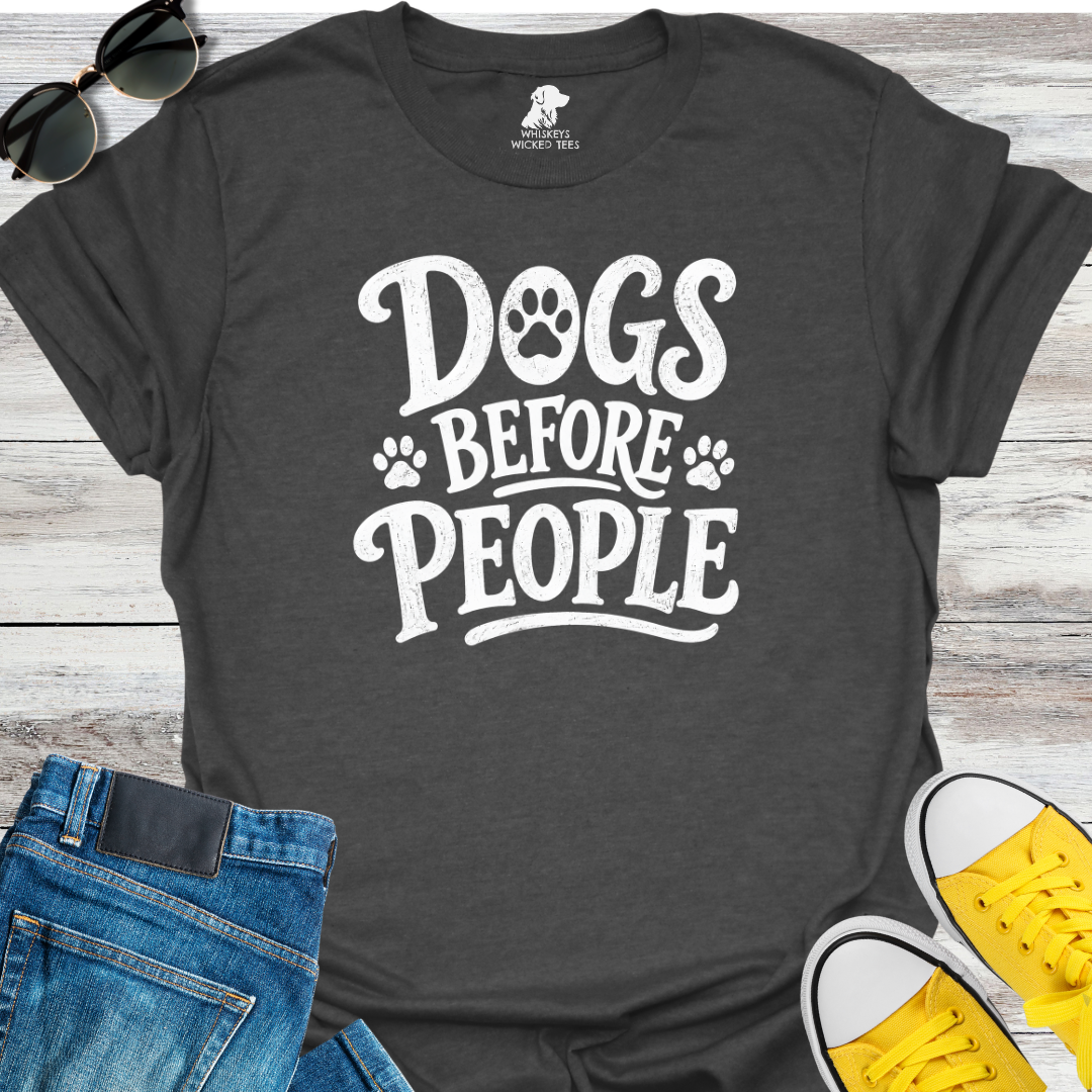 Dogs Before People T-shirt