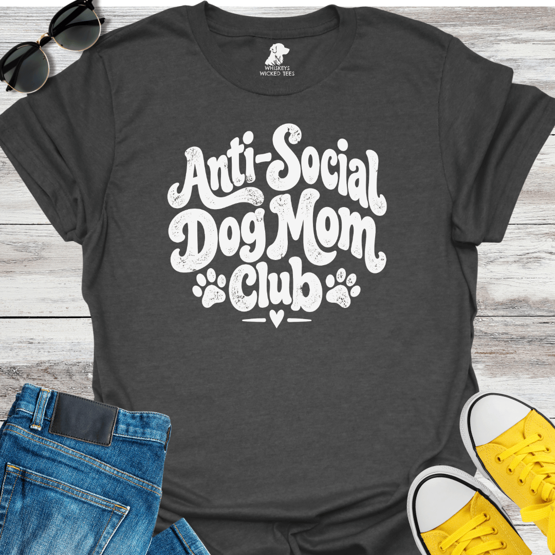 Anti-Social Dog Mom Club T-shirt