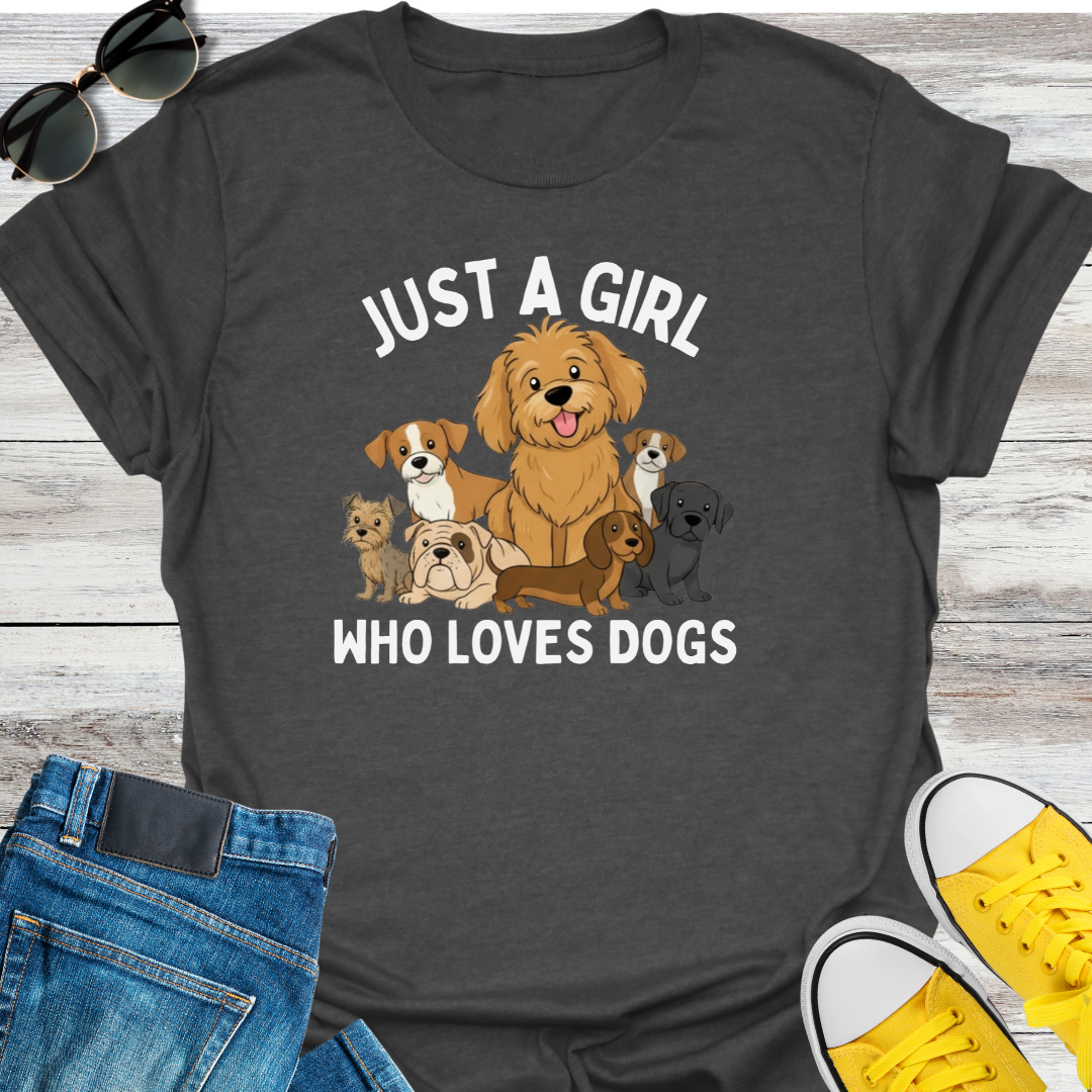 Just a Girl Who Love Dogs T-Shirt