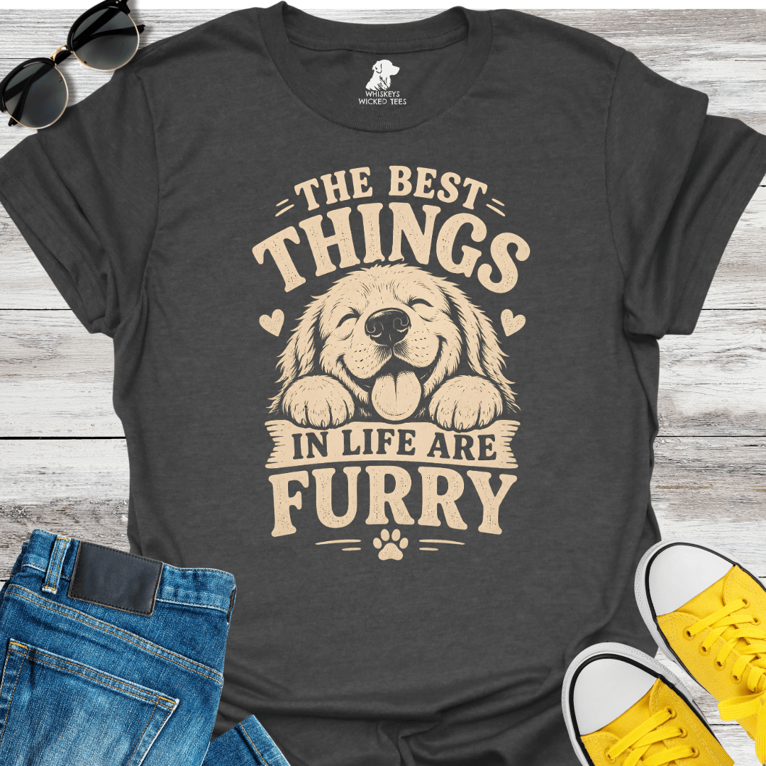The Best Things In Life Are Furry  T-shirt