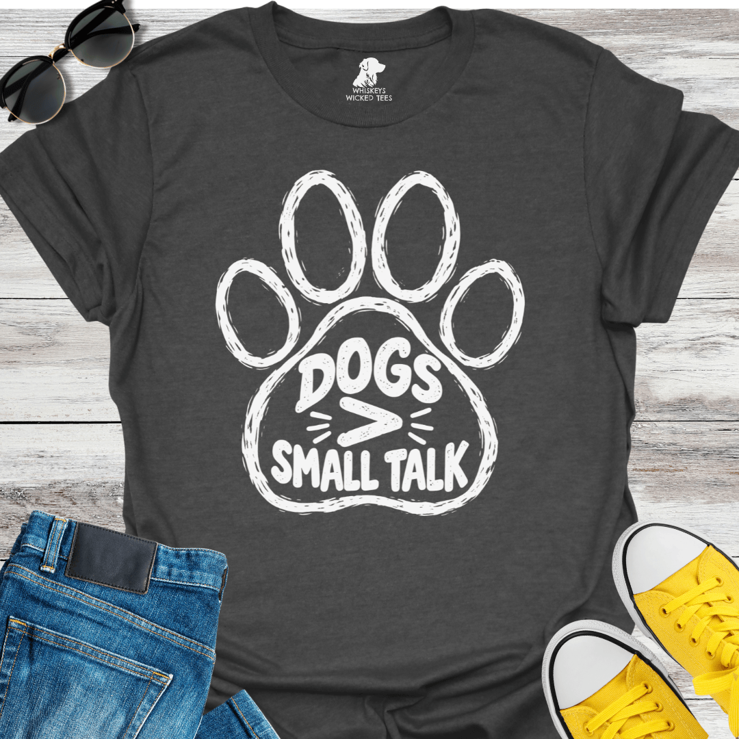 Dogs > Small Talk  T-shirt