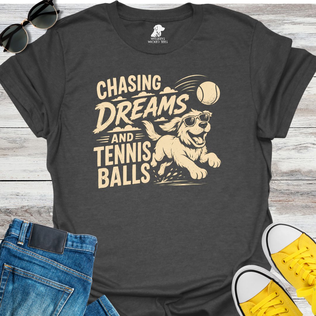 Chasing Dreams...  T-shirt