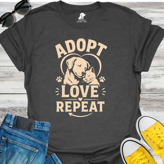 Adopt. Love. Repeat  T-shirt
