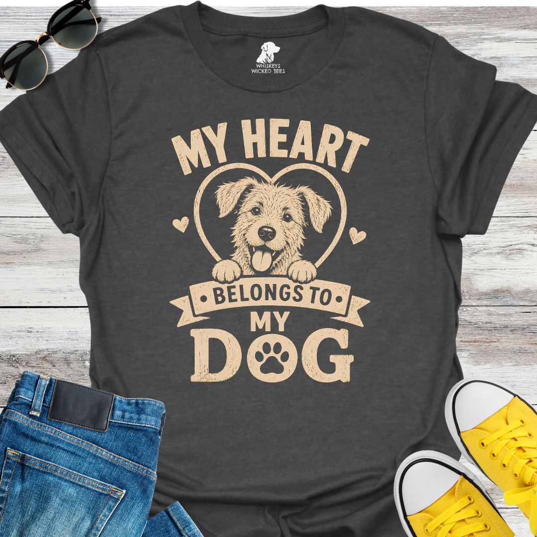 My Heart Belongs To My Dog  T-shirt