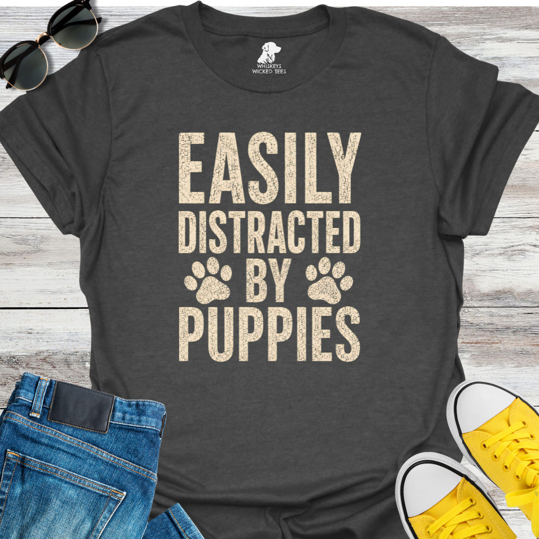Easily Distracted By Puppies  T-shirt