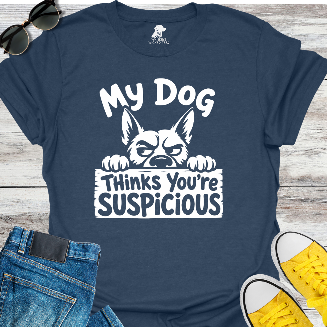 My Dog Thinks...  T-shirt