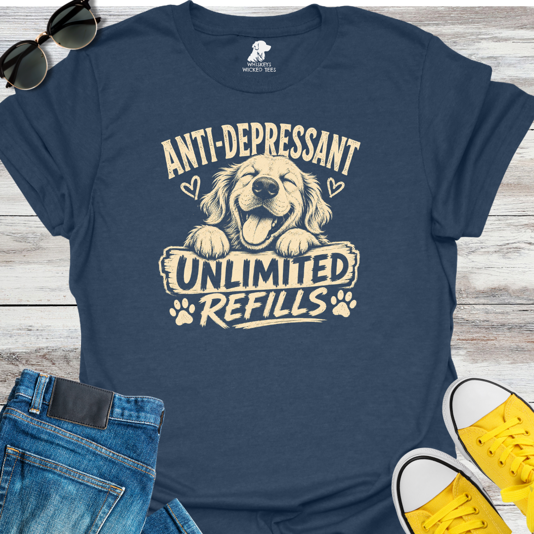 Anti-Depressant Unlimited Refills  T-shirt
