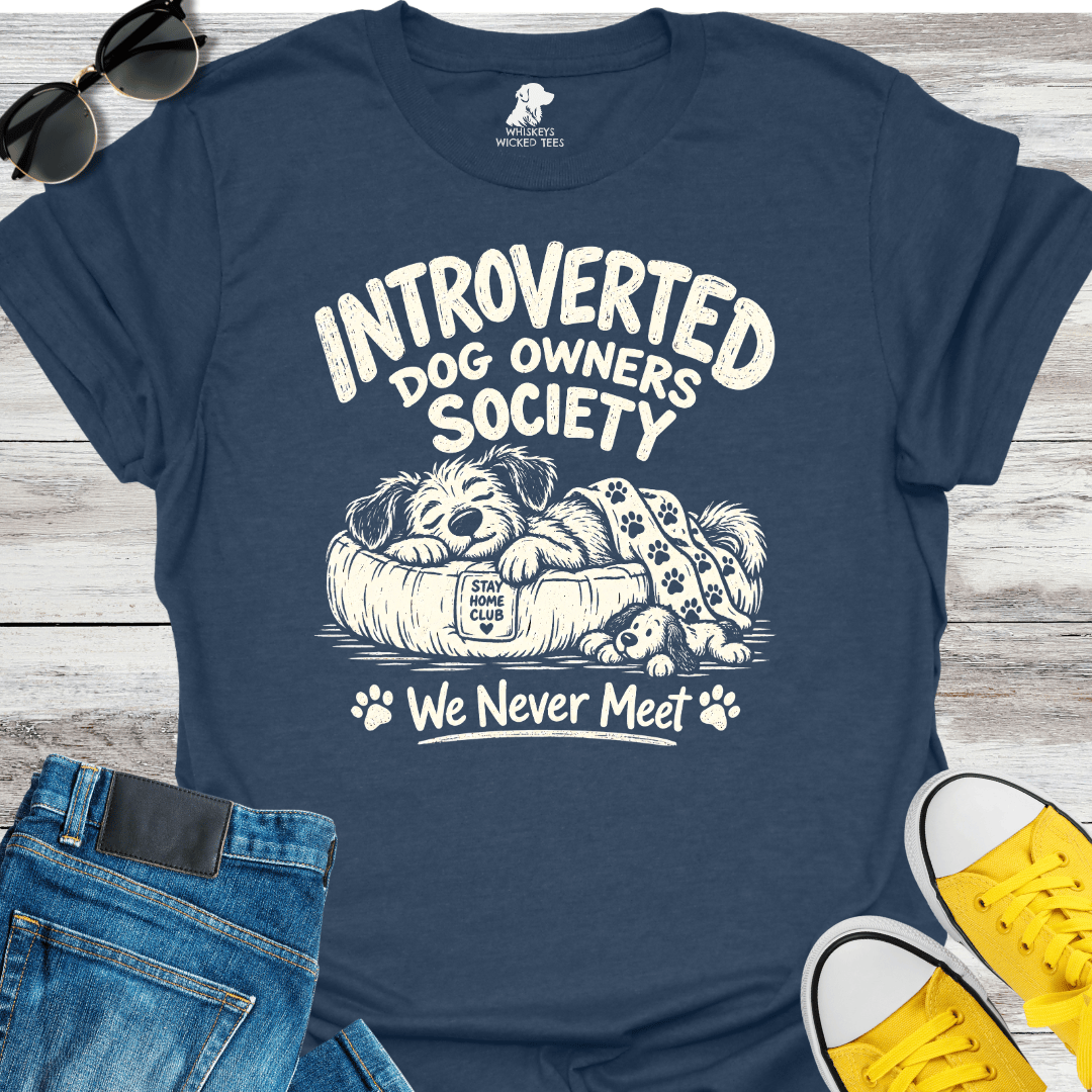 Introverted Dog Owners Society...  T-shirt