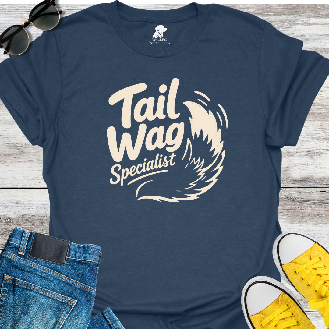 Tail Wag Specialist  T-Shirt