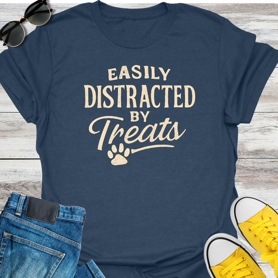 Easily Distracted By Treats T-Shirt