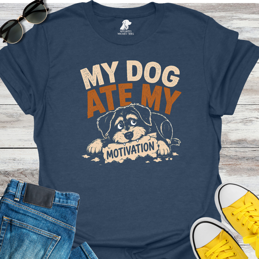 My Dog Ate My Motivation T-Shirt