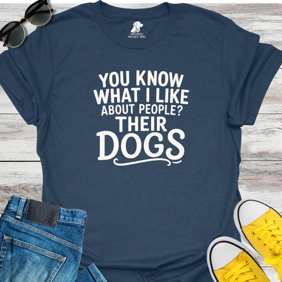 You Know What I Like   T-shirt