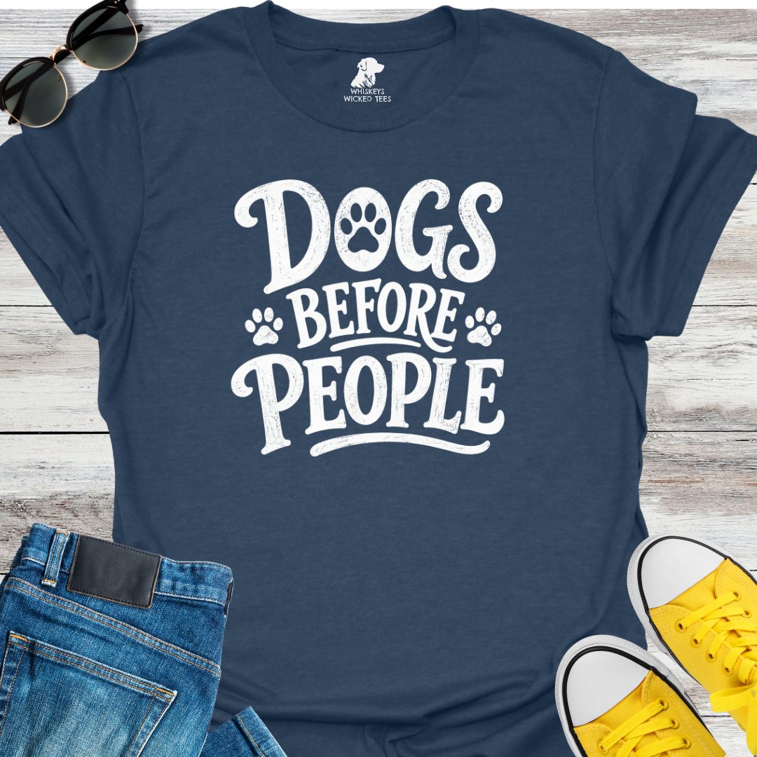 Dogs Before People T-shirt