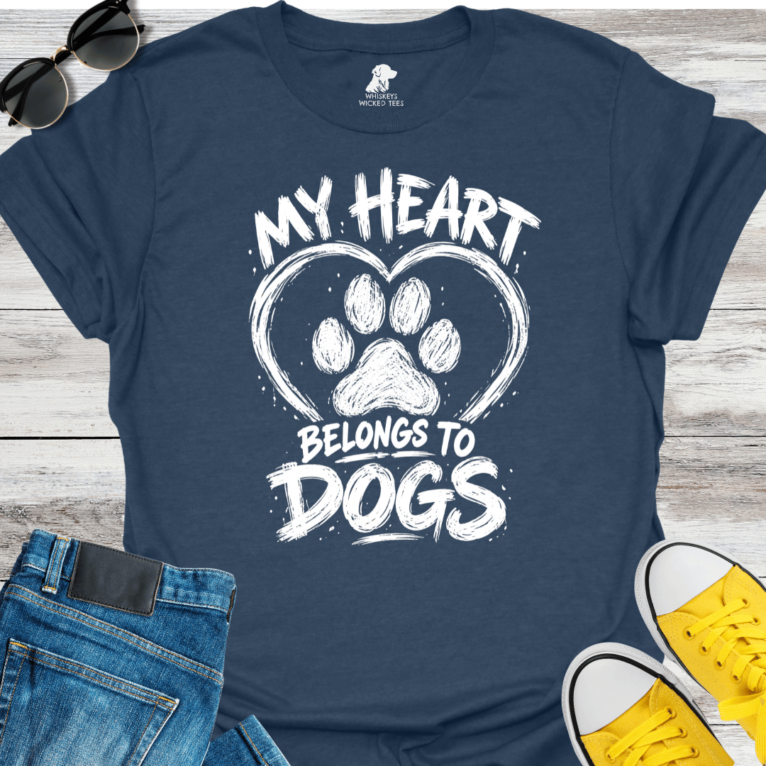My Heart Belongs to Dogs  T-Shirt