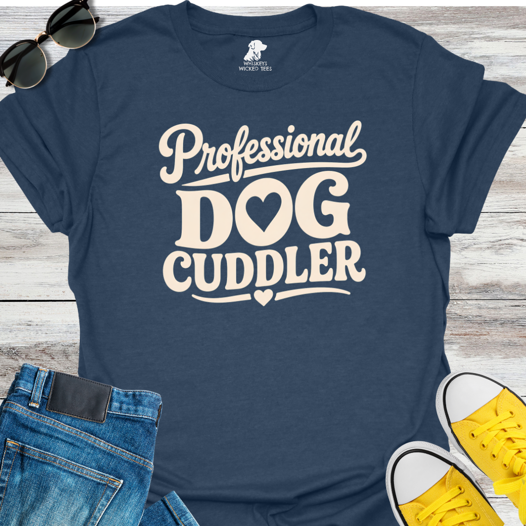 Professional Dog Cuddler  T-shirt