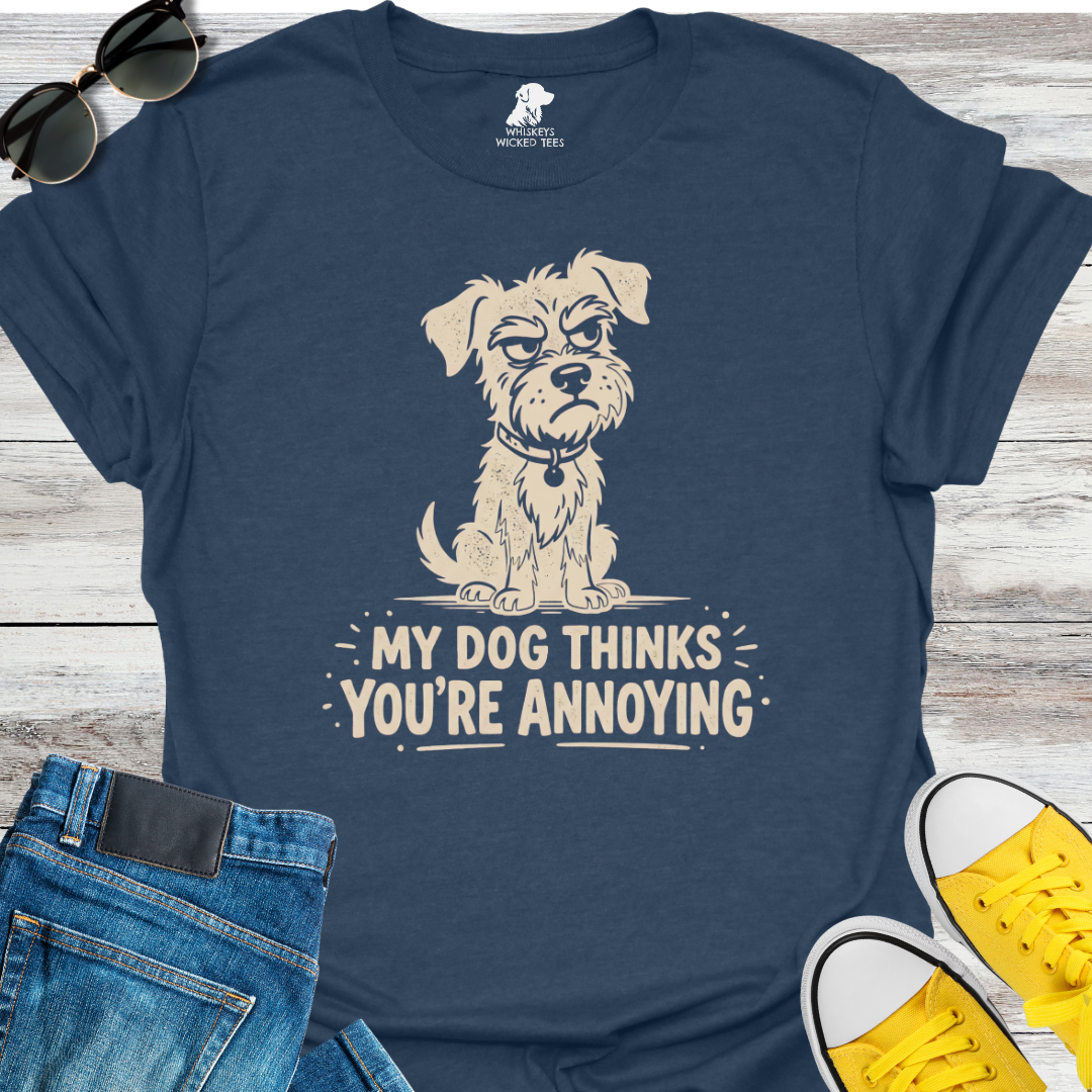 My Dog Thinks... T-Shirt