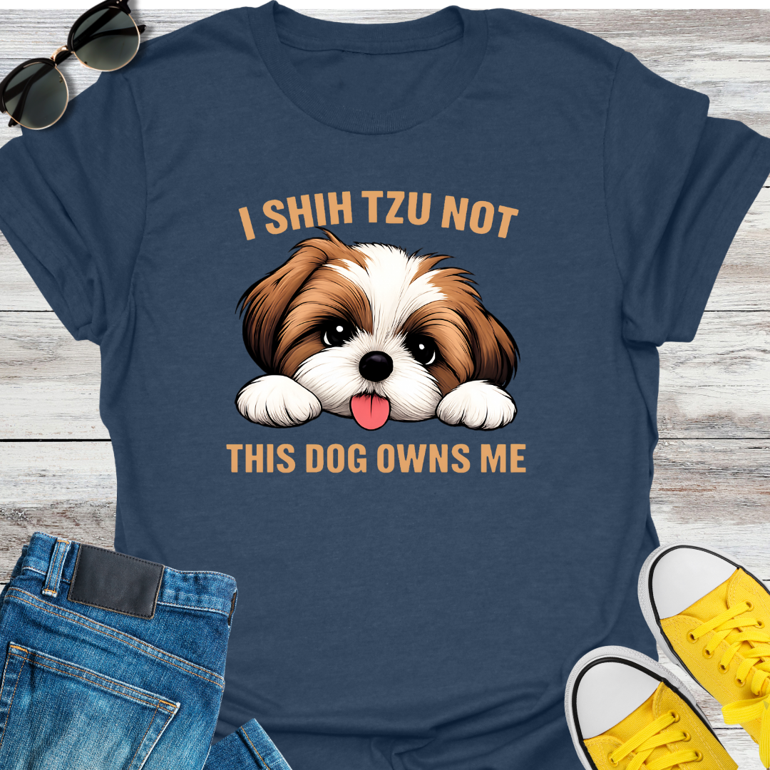 Shih Tzu Not  This Dog Owns Me T-Shirt