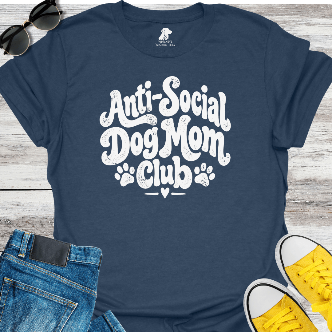 Anti-Social Dog Mom Club T-shirt