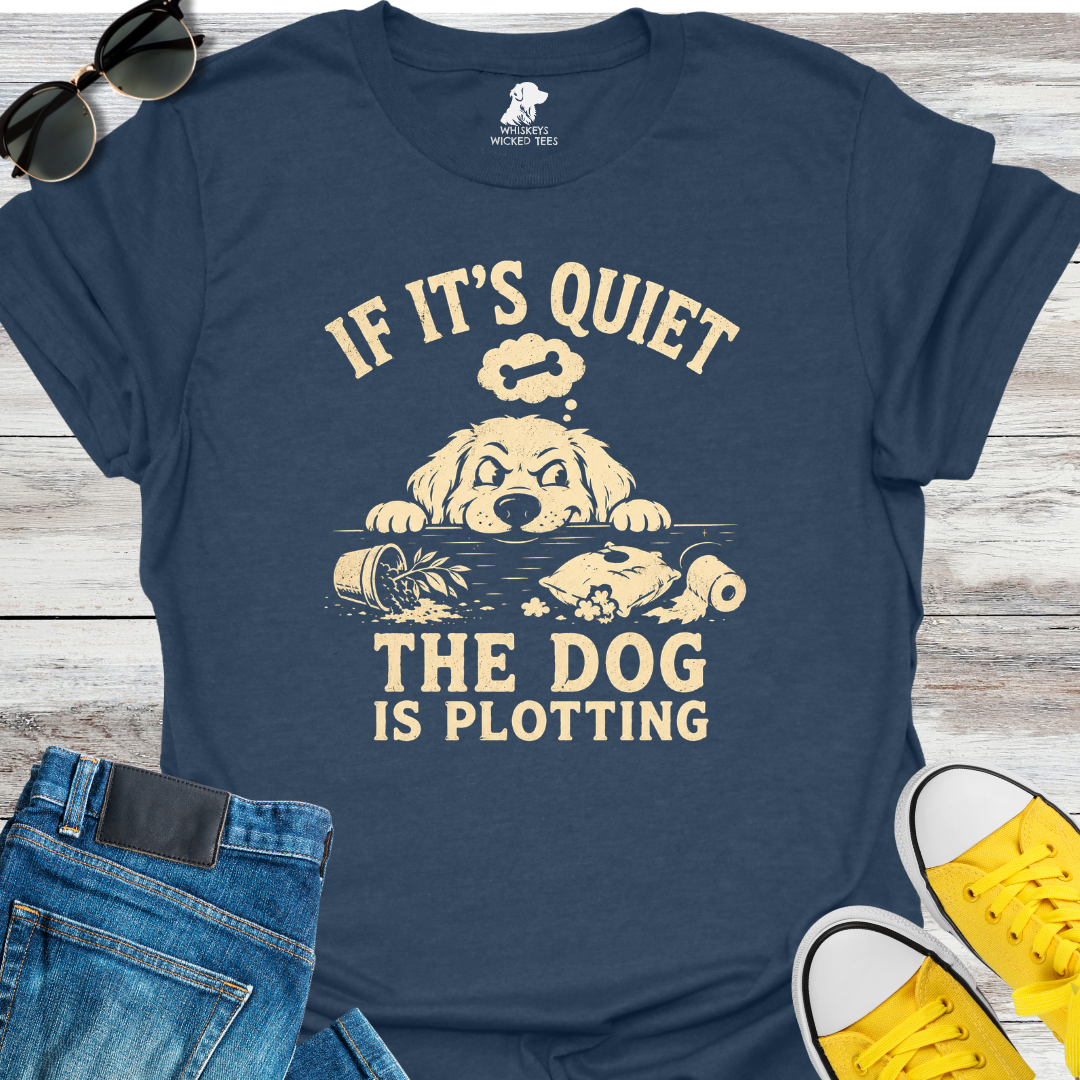 The Dog Is Plotting  T-Shirt