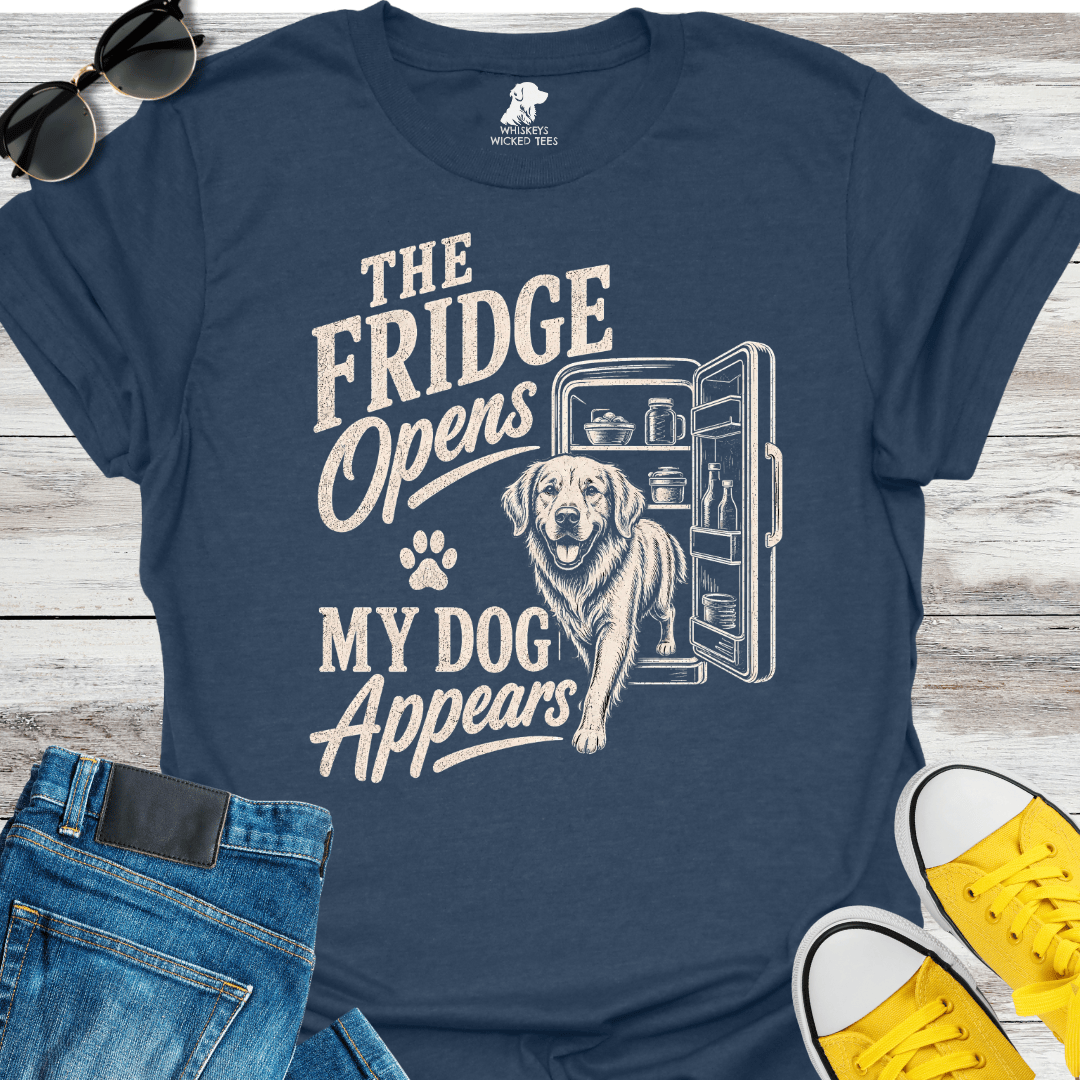 The Fridge Opens  My Dog Appears  T-shirt