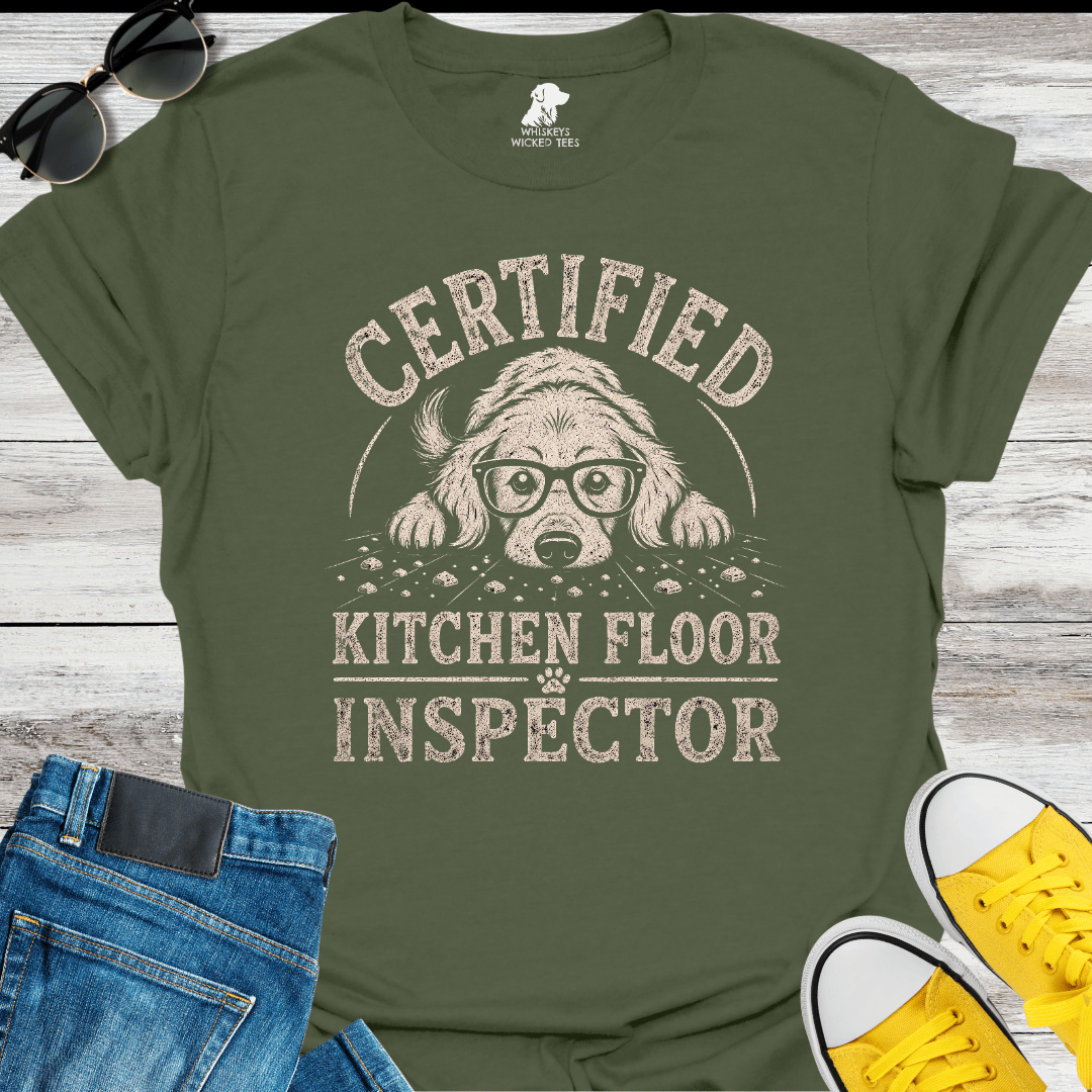 Certified Kitchen Floor Inspector  T-shirt