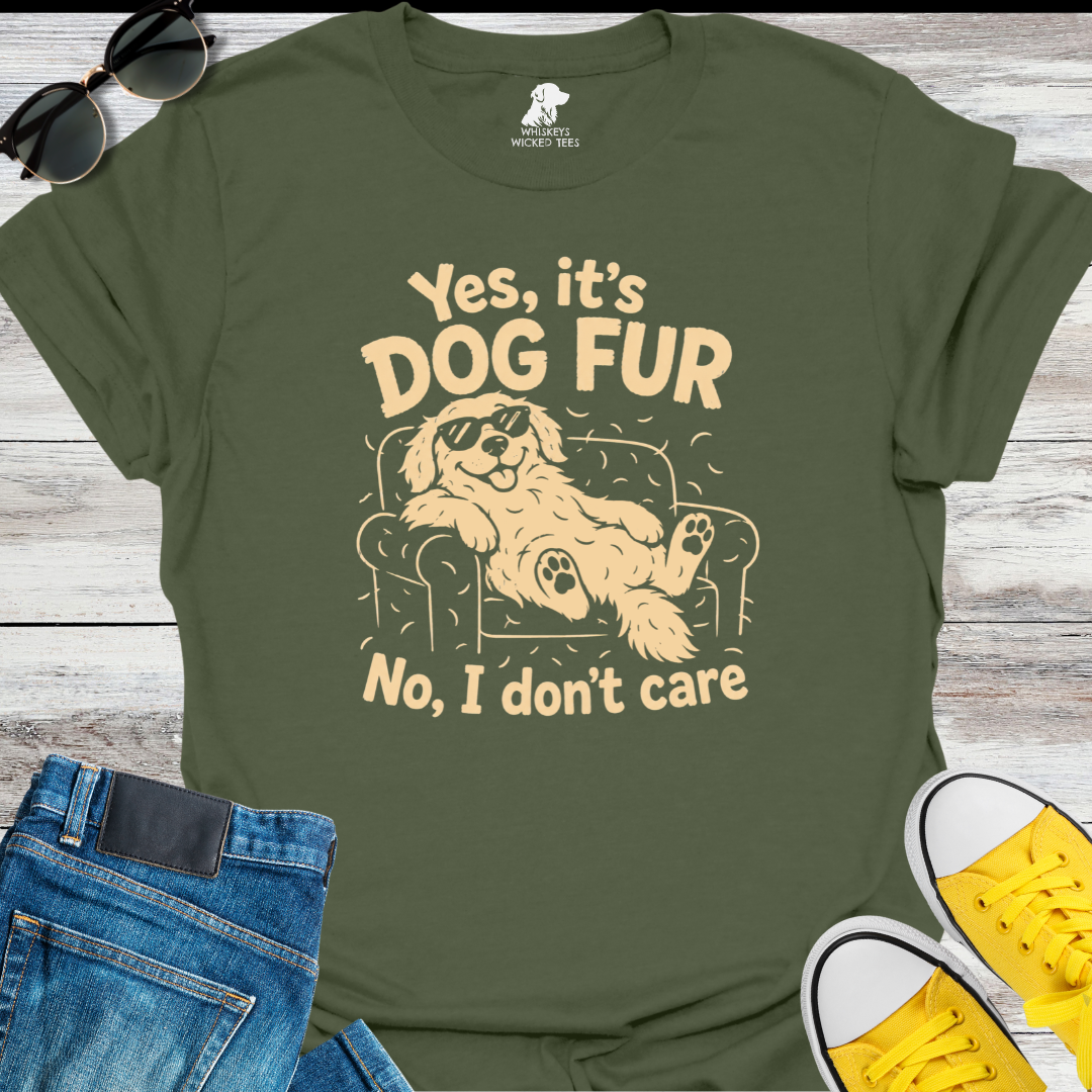 Yes, It's Dog Fur  T-Shirt